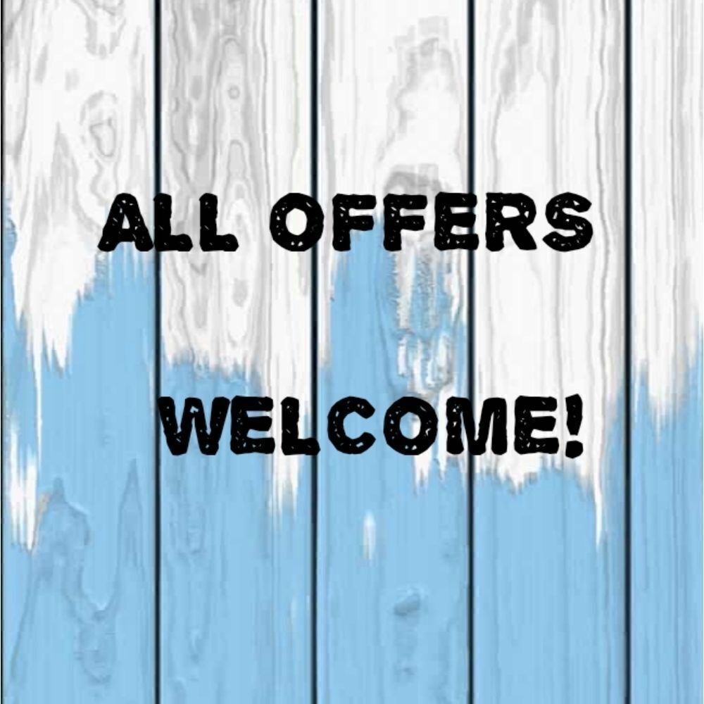 Love reasonable offers!   
